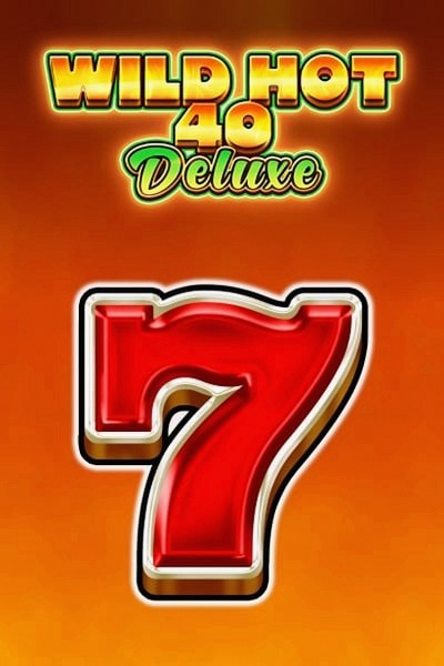 Wild Hot 40 Deluxe — Betrepublic Casino slot